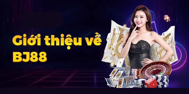 BJ88 là nhà cái trực tuyến đáng tin cậy hàng đầu châu Á 2024